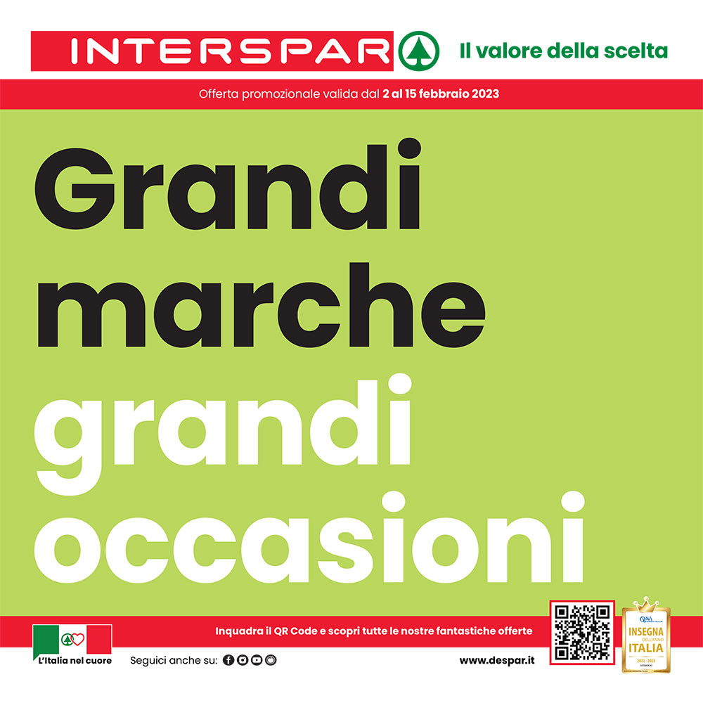 Offerta Interspar - Grandi marche grandi occasioni - Valida dal 2 al 15 febbraio 2023.