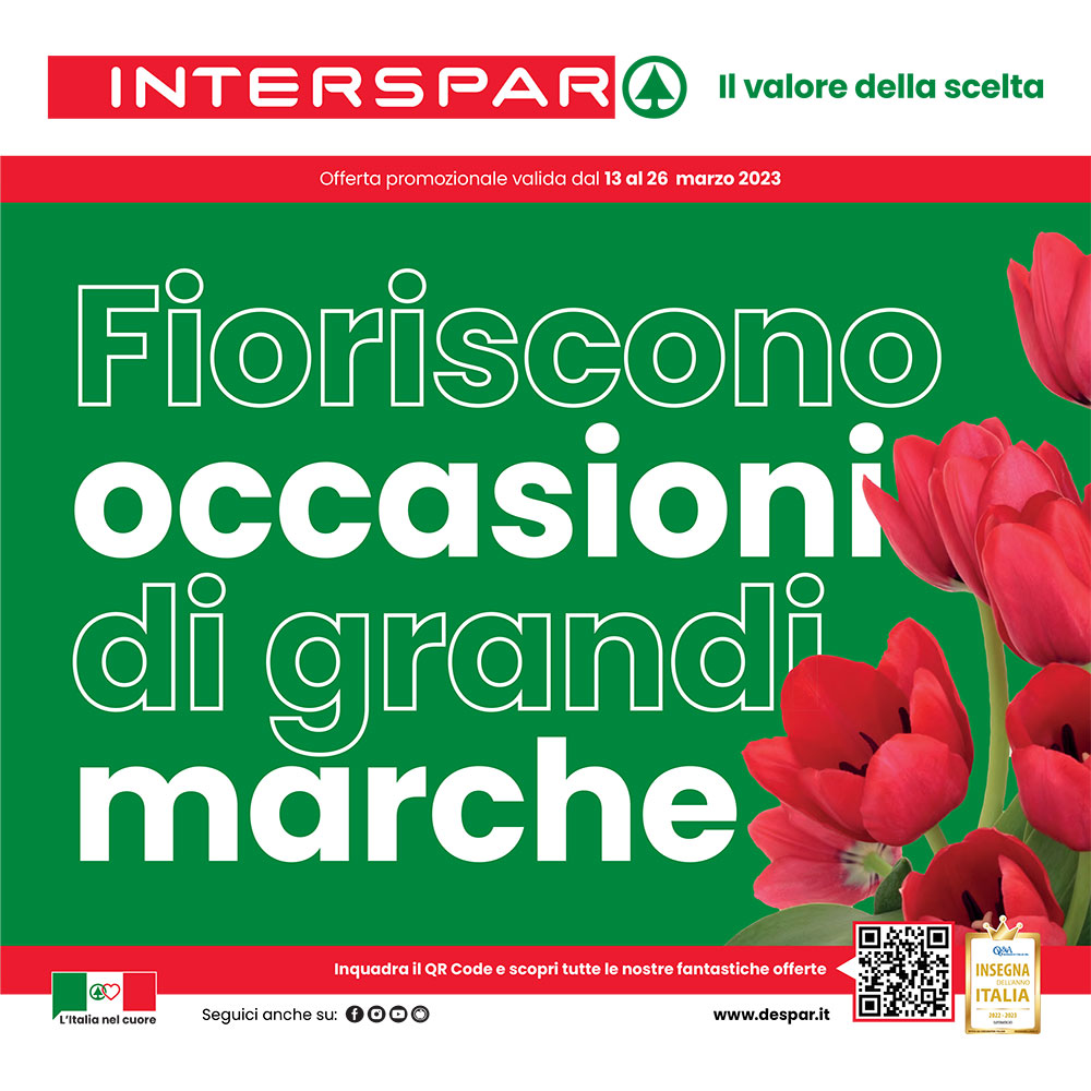Offerta Interspar - Fioriscono occasioni di grandi marche - Valida dal 13 al 26 marzo 2023.