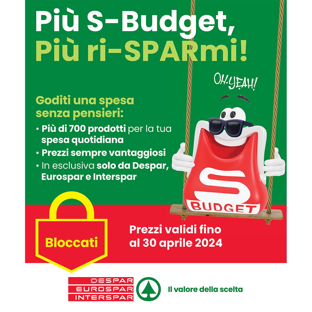 Offerta Interspar – Più S-Budget, Più ri-SPARmi! - Valida dal 4 al 30 aprile 2024.